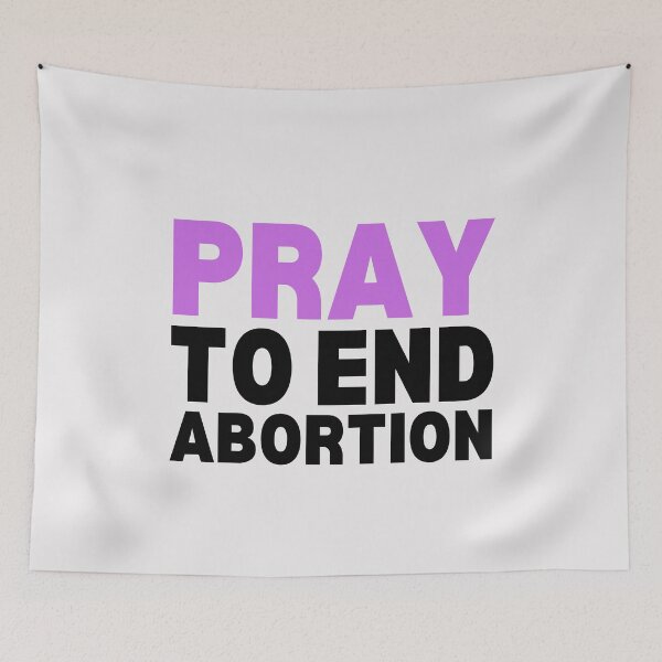Item preview, Pray To End  Abortion Pro Life Support Unborn Life designed and sold by SweetbeStore.