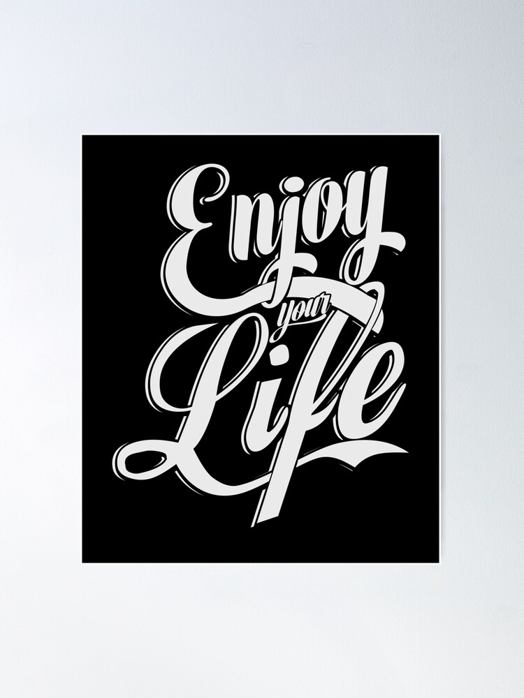 Enjoy Life