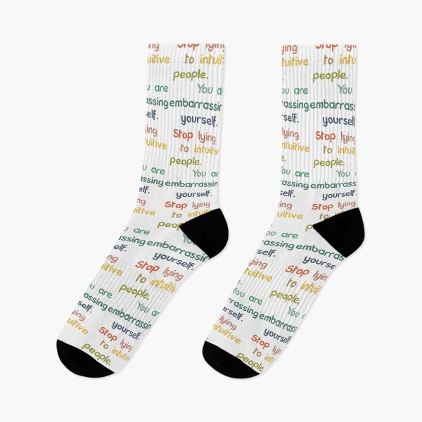 Item preview, Stop Lying To Intuitive People You Are Embarrassing Yourself designed and sold by CarlErskine.