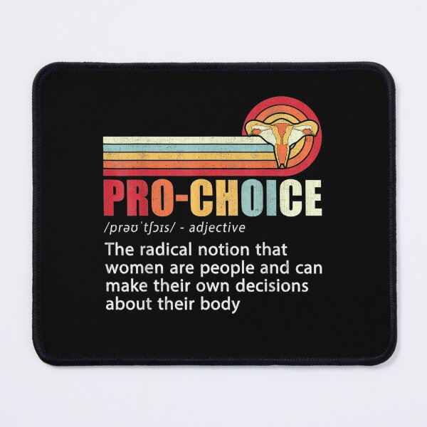 Item preview, Pro Choice Definition Feminist Women's Rights My Body Choice T-Shirt designed and sold by stanton88.