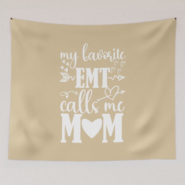 Item preview, My Favorite Emt Calls Me Mom Funny Gift for Moms designed and sold by ZANKELLO.