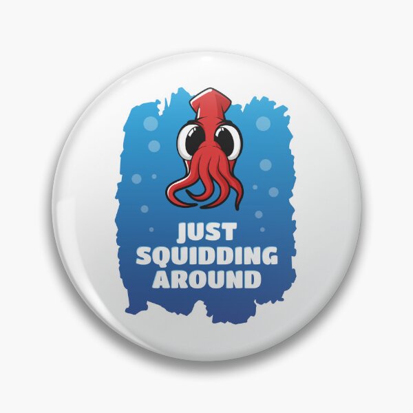 Item preview, Just Squidding Around designed and sold by Teenker.