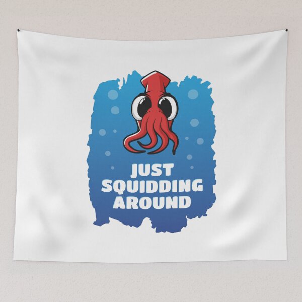 Item preview, Just Squidding Around designed and sold by Teenker.