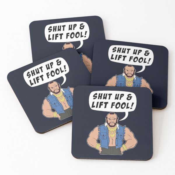 Artikelvorschau, Mr T Halt die Klappe _amp_ Lift Fool Gym Fitness Motivation entworfen und verkauft von LYCHGATEStore.