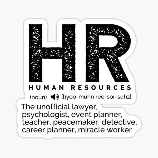 Item preview, HR Definition: The Unofficial Lawyer, Psychologist, Event Planner, Teacher, Peacemaker, Detective, Career Planner, Miracle Worker designed and sold by TeesYouWant.