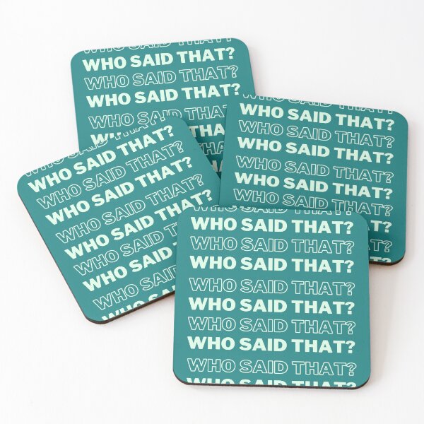 Item preview, Who said that? designed and sold by Spiffle.
