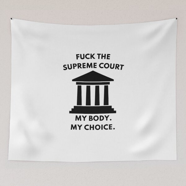 Item preview, Fuck The Supreme Court designed and sold by everything4eva.