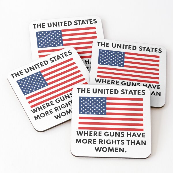 Item preview, The United States Where Guns Have More Rights Than Women designed and sold by everything4eva.