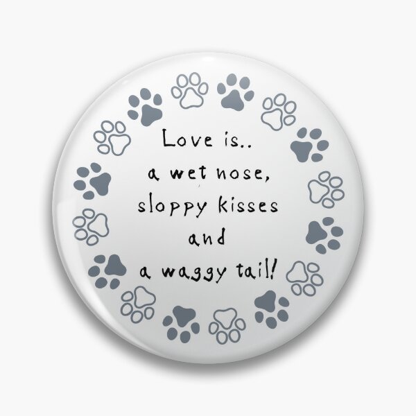 Item preview, Love is...a waggy tail. designed and sold by kookycomet.