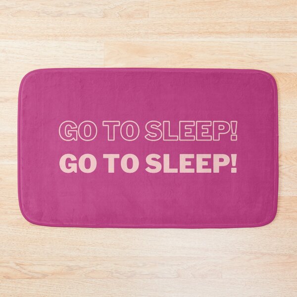 Item preview, Go to Sleep! designed and sold by Spiffle.