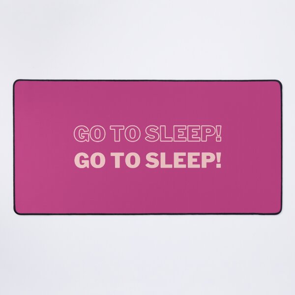 Item preview, Go to Sleep! designed and sold by Spiffle.