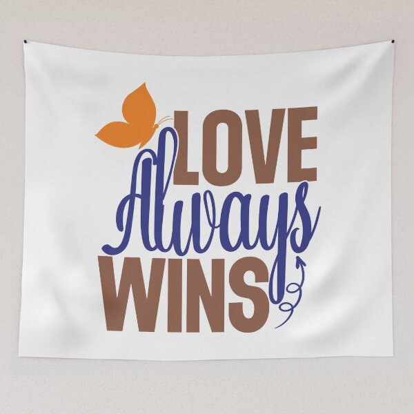 Item preview, Love Always Wins designed and sold by BLKHAS.