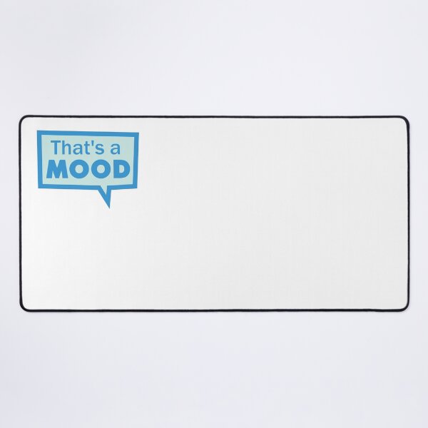 Item preview, That's a MOOD (Blue) designed and sold by Karenw00d.