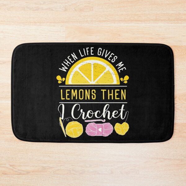 Item preview, When Life Gives Me Lemons Funny Crocheting Yarn designed and sold by StrongShirts.