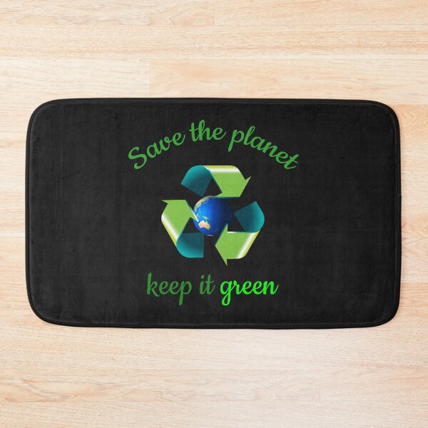 Item preview, save the planet keep it green climate change designed and sold by pat227jc.