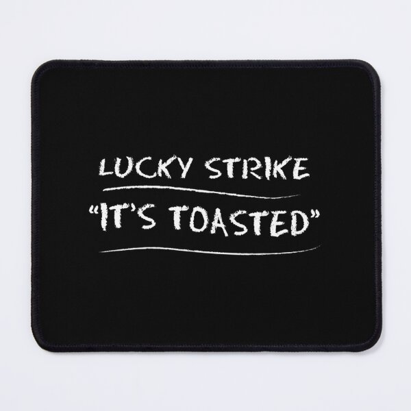 Item preview, LUCKY STRIKE, IT_S TOASTED (MAD MEN) designed and sold by JayLifert.