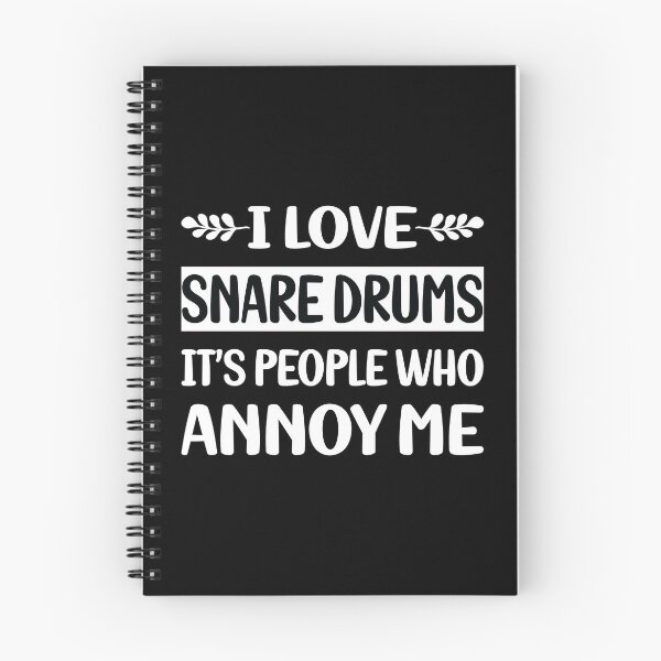 Item preview, People Annoy Me Snare Drum Drums designed and sold by revieroklagmano.