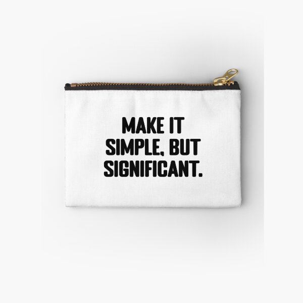 Item preview, Make it simple, but significant. Tv Show Quote designed and sold by JayLifert.