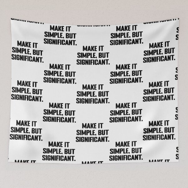 Item preview, Make it simple, but significant. Tv Show Quote designed and sold by JayLifert.