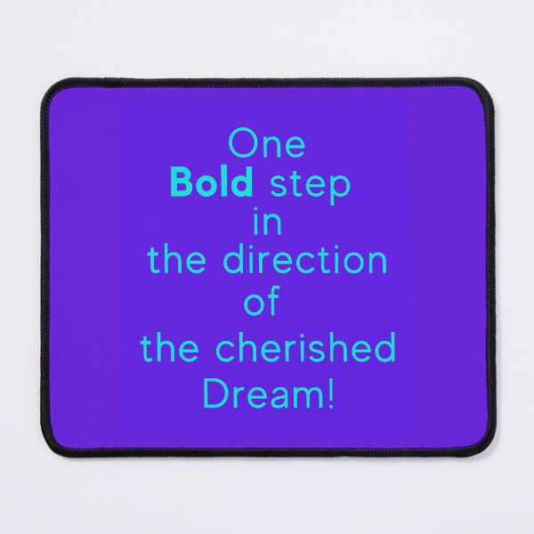 Item preview, One bold step in the direction of the cherished dream! designed and sold by MiistyDesignz.