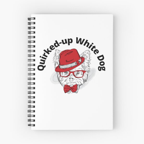 Item preview, quirked up white dog, quirked up white boy with a little bit of swag busts it down designed and sold by Nicedeco.