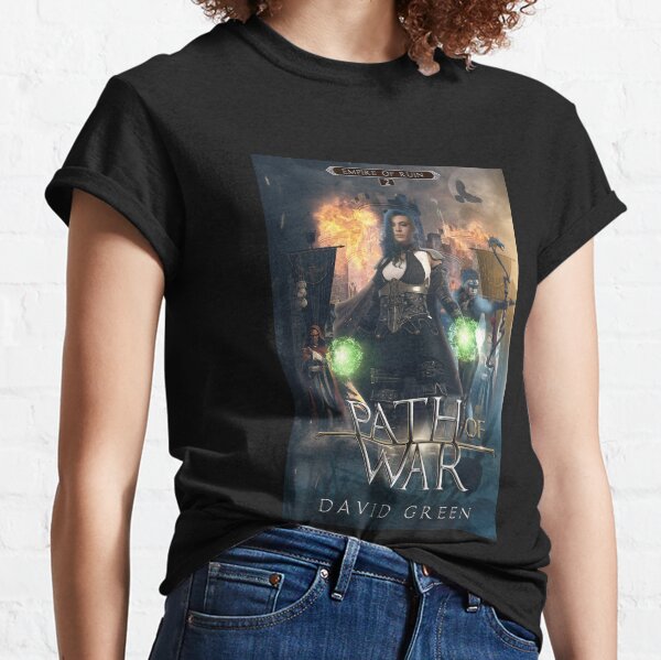 Path Of War Classic T-Shirt