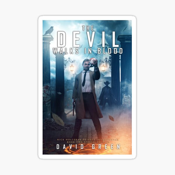 The Devil Walks In Blood Sticker