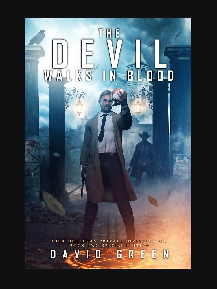 The Devil Walks In Blood by DavidGreenBooks