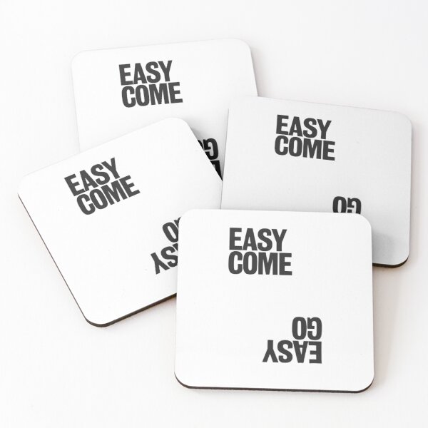 Item preview, Easy Come - Easy GO designed and sold by CONRUOUSLY.