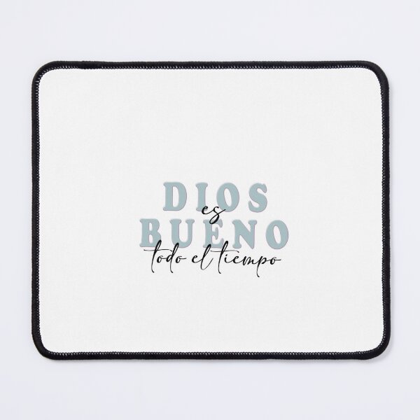 Item preview, Dios es bueno todo el tiempo, Spanish Christian Quote designed and sold by Aryam Quotes.