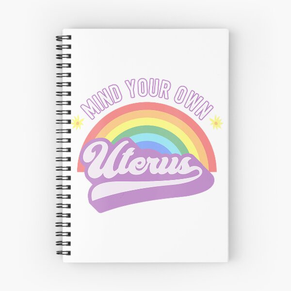 Item preview, Mind Your Own Uterus designed and sold by DCdesignco.