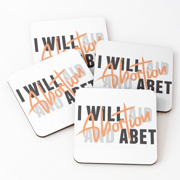 Item preview, I will Aid and Abet Abortion  designed and sold by aksanchen.