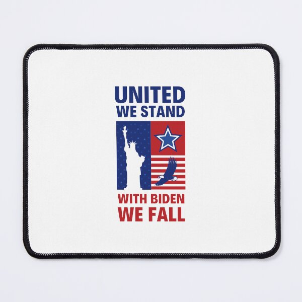 Item preview, United We Stand With Biden We Fall designed and sold by Pixelish.