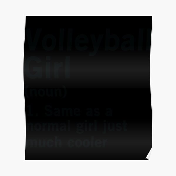 "Volleyball Girl Funny Definition Vocabulary Dictionary Sticker" Poster
