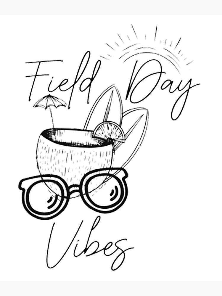 "Funny Field Day Vibes For Teacher Kids Field Day 2022" Poster for Sale