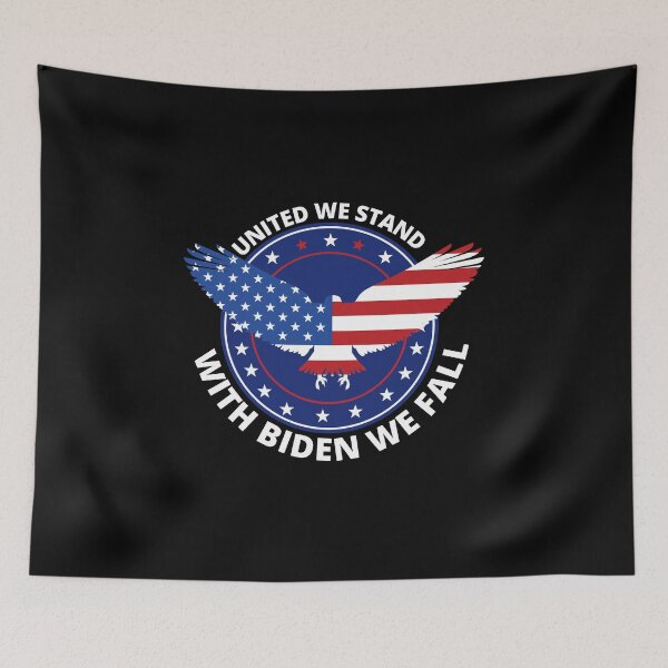 Item preview, United We Stand With Biden We Fall designed and sold by Pixelish.