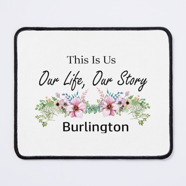 Item preview, This is Us, Our Life, Our Story, Burlington, Cute Sign, Gifts ideas for her designed and sold by MCantonArt.