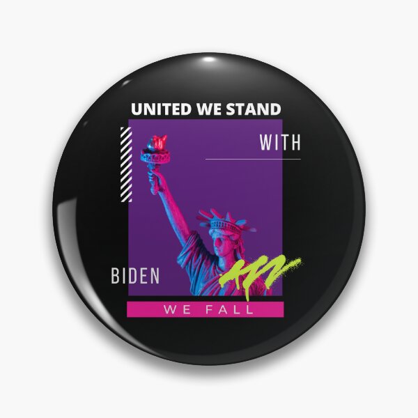 Item preview, United We Stand With Biden We Fall designed and sold by Pixelish.