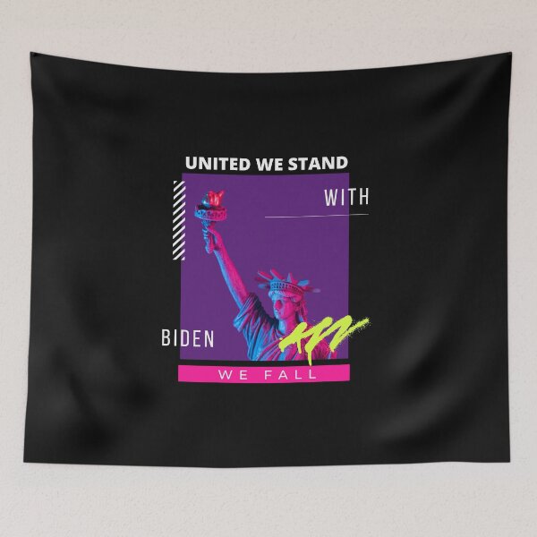 Item preview, United We Stand With Biden We Fall designed and sold by Pixelish.