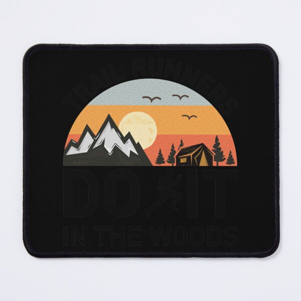 Item preview, Trail Runners Do It In The Woods Running Gift Essential T-Shirt designed and sold by krnnvrstacy.