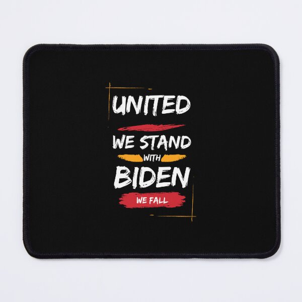 Item preview, United We Stand With Biden We Fall designed and sold by Pixelish.