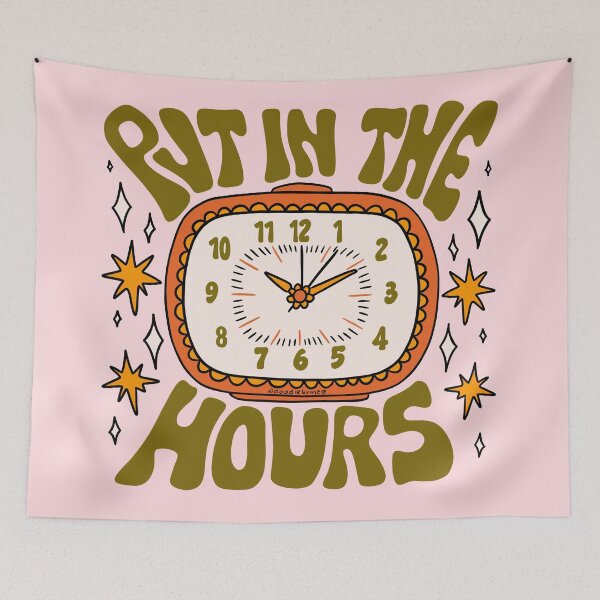 Item preview, Put In The Hours designed and sold by doodlebymeg.