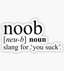 NOOB DEFINITION Sticker