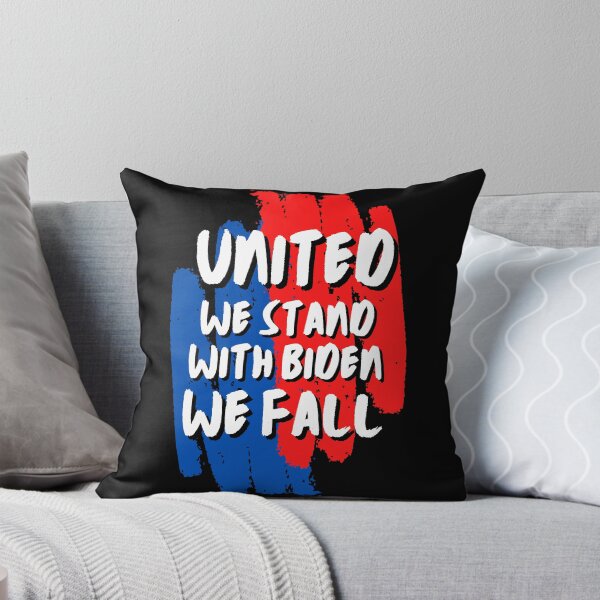 Item preview, United We Stand With Biden We Fall designed and sold by Pixelish.