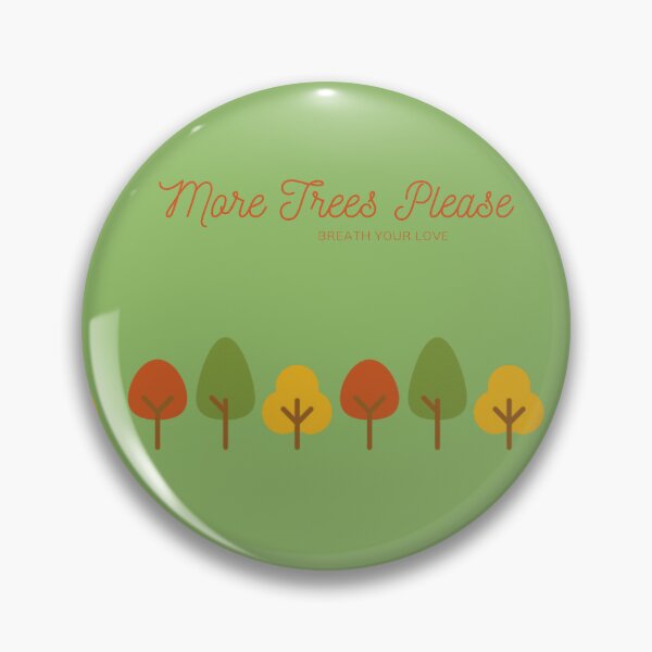Item preview, More Trees Please designed and sold by WinkStudios.