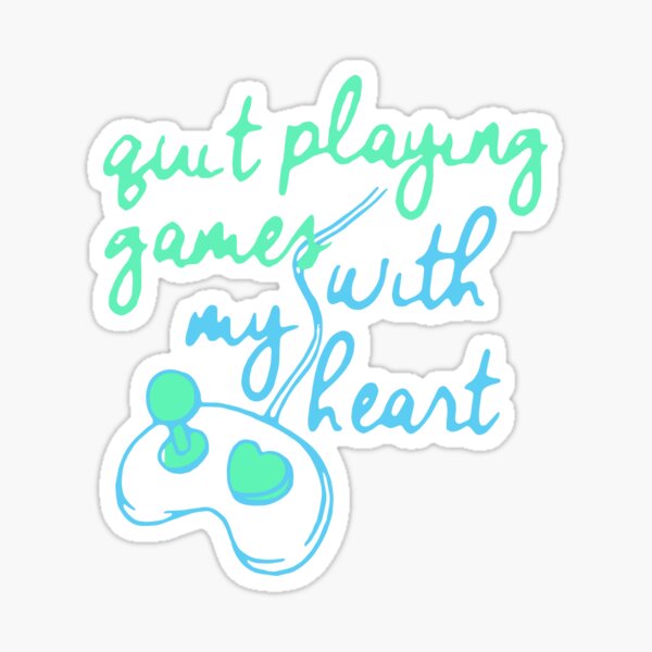 Quit Playing Games with My Heart T-Shirt