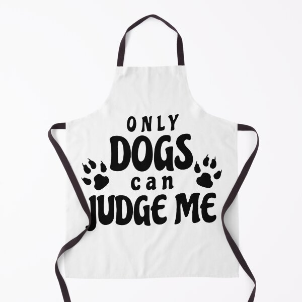 Item preview, Only Dogs Can Judge Me designed and sold by Design-Maniya.