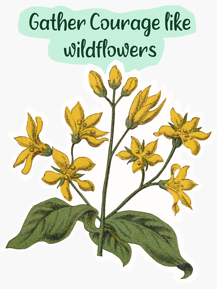 Gather Courage like little yellow wildflowers Sticker, Journal Stickers,  Planner Stickers, Scrapbook Sticker, Flower Stickers Sticker for Sale by  KPDESING