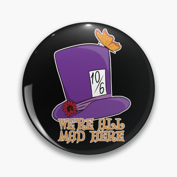 Item preview, We're All Mad Here - Mad Hatter Hat - Alice in Wonderland designed and sold by TheInkElephant.