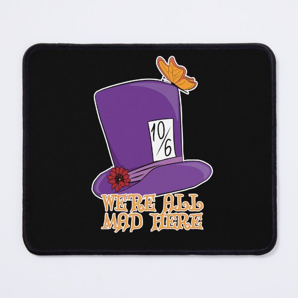 Item preview, We're All Mad Here - Mad Hatter Hat - Alice in Wonderland designed and sold by TheInkElephant.